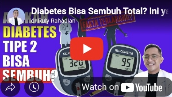 Diabetes Bisa Sembuh Total ? Ini yang doter tak Pernah Katakan